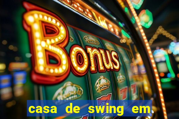 casa de swing em foz do igua莽u